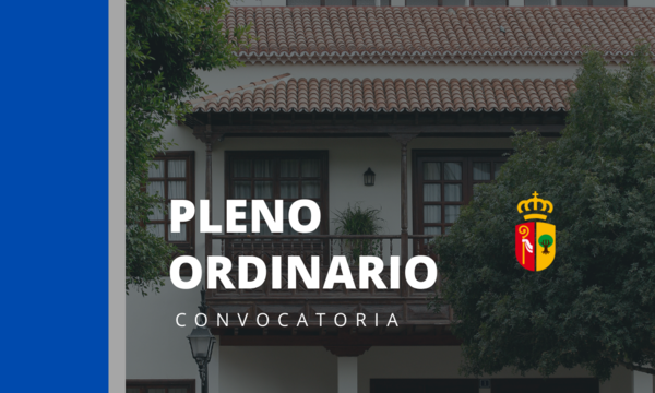Convocatoria Ordinaria del Pleno el día 29 de Mayo de 2025